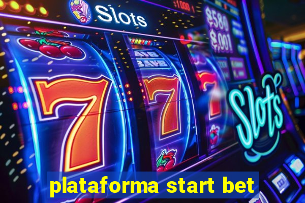 plataforma start bet